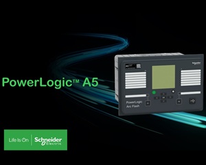 슈나이더 일렉트릭, 기존 아크 플래시 보호 계전기 강화한 ‘파워로직 A5’ 리뉴얼 발표